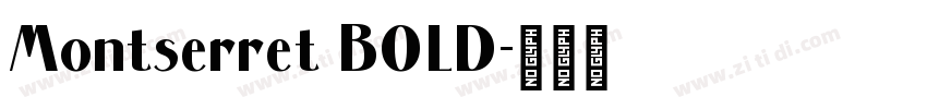 Montserret BOLD字体转换
